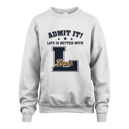 Life Is Better With Your Name Shirt LEWIS M1-17