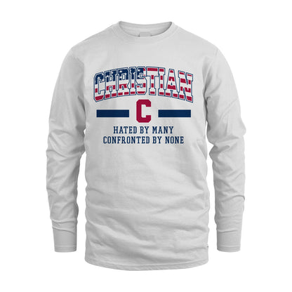 Hated By Many Confronted By None America Shirt CHRISTIAN M1-10