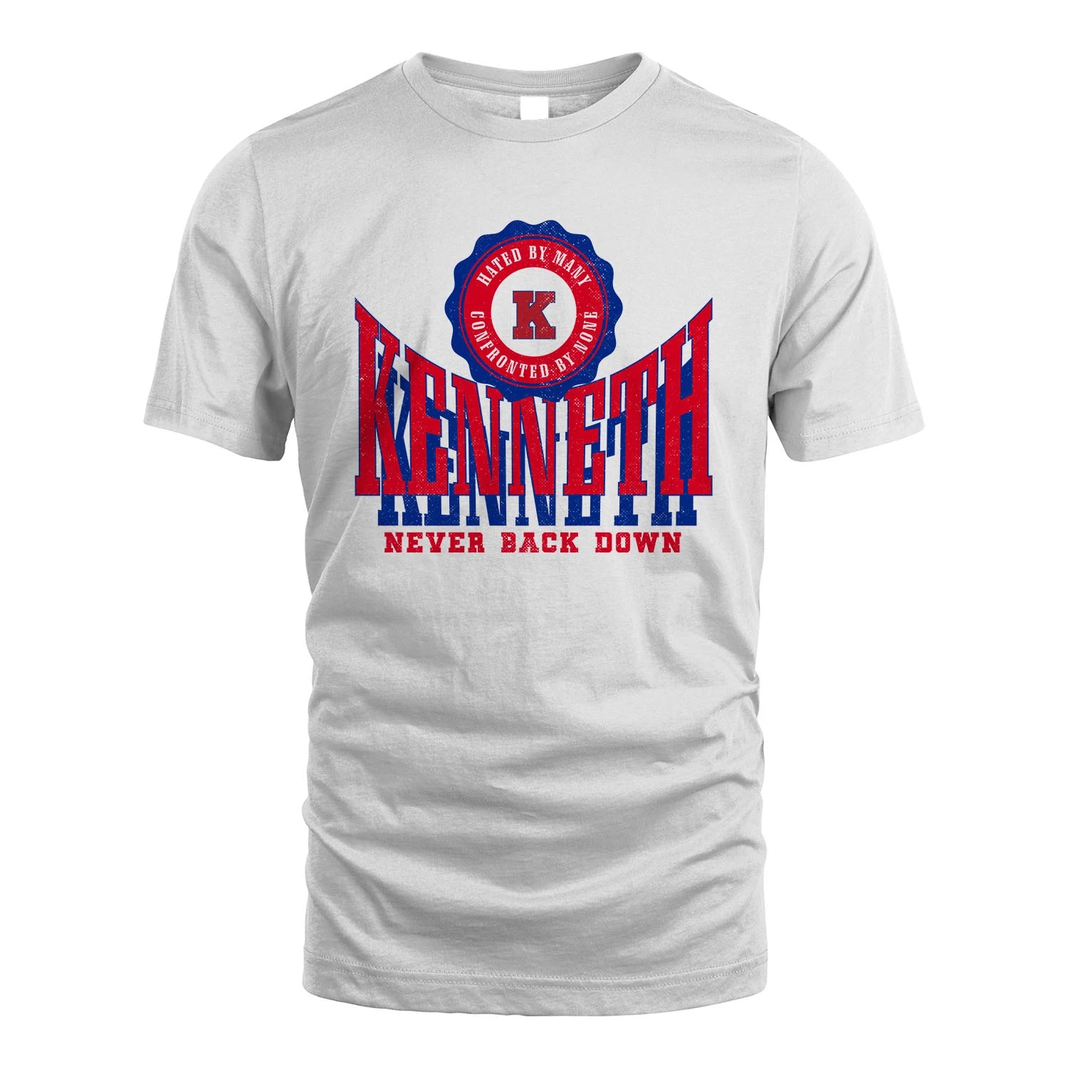 Your Name Never Back Down Shirt KENNETH M1-33