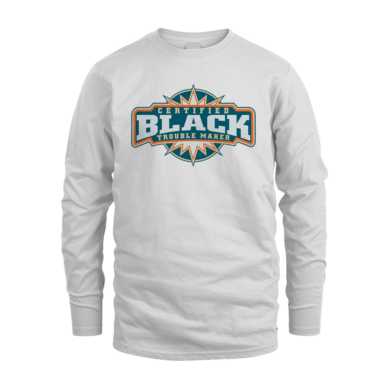 Certified Your Name Trouble Maker Shirt BLACK M1-36