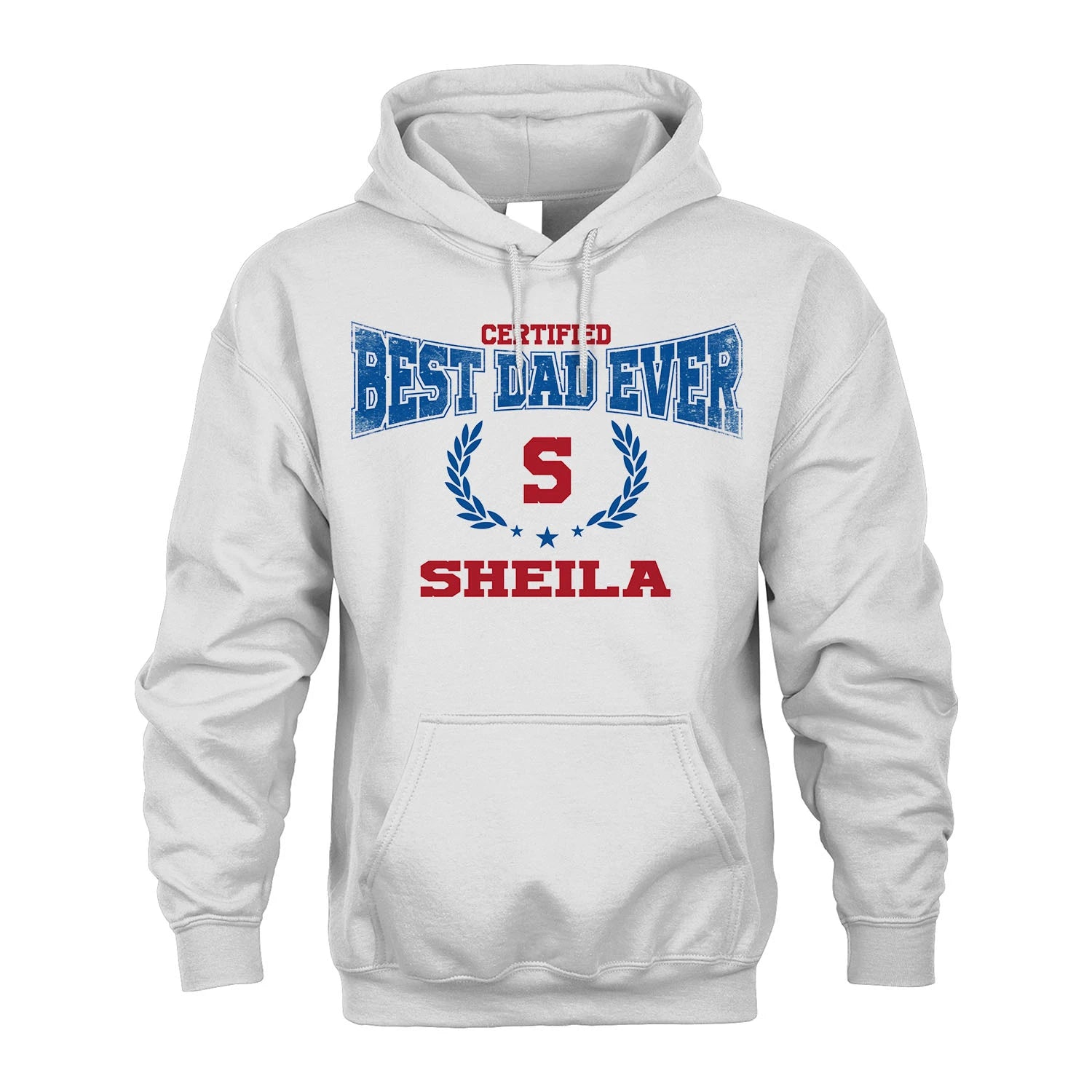Certified Best Dad Ever Shirt SHEILA M1-11