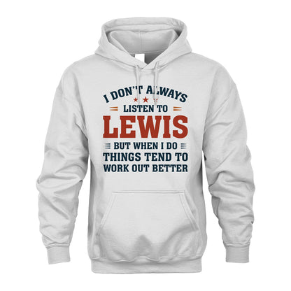 I Don't Always Listen To... LEWIS M1-2