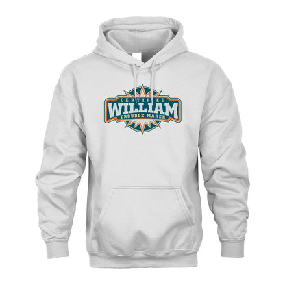 Certified Your Name Trouble Maker Shirt WILLIAM M1-36