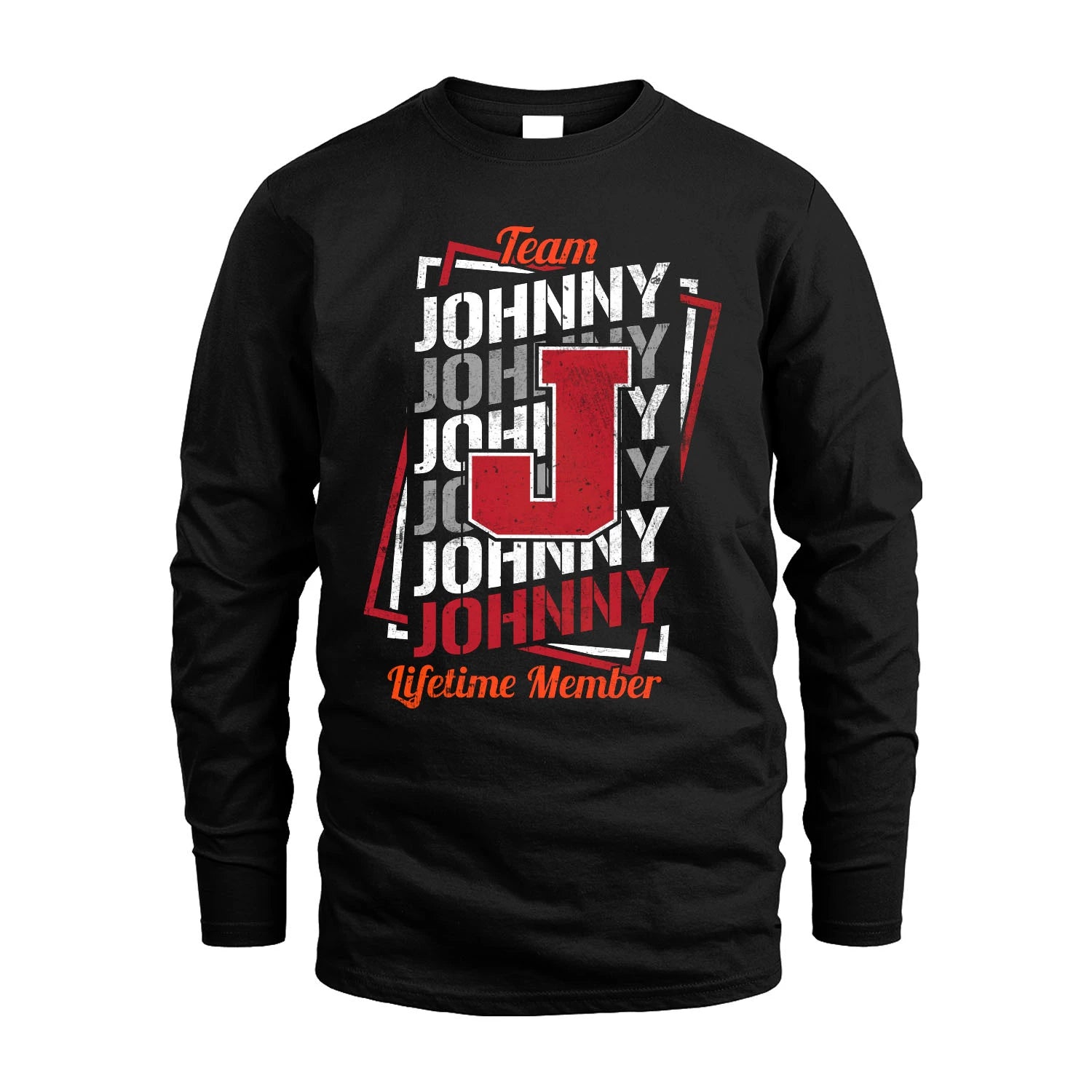 Team Your Name Lifetime Member Sporty Shirt JOHNNY M1-25