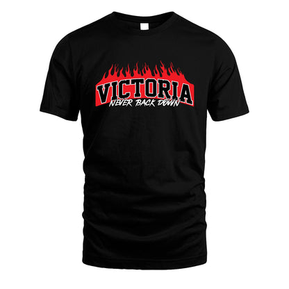 Never Back Down Your Name With Fire Shirt VICTORIA M1-37