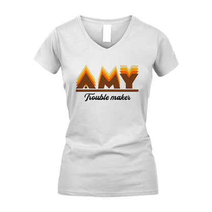 Your Name Trouble Maker Funny Shirt AMY M1-34