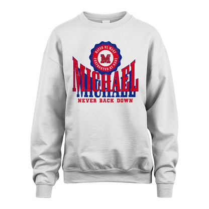 Your Name Never Back Down Shirt MICHAEL M1-33