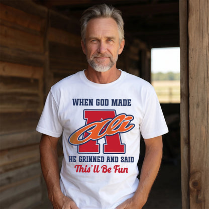 God Made Your Name Custom Shirt ALI M1-16