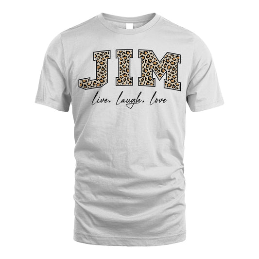 Live Laugh Love Custom Name With Leopard Pattern Shirt JIM M1-13