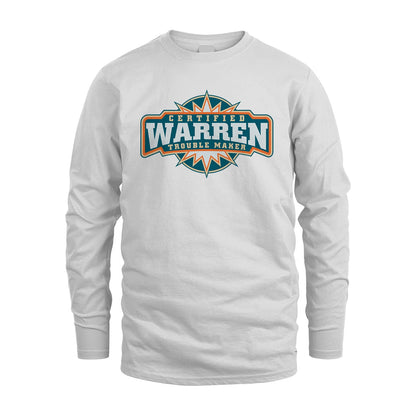 Certified Your Name Trouble Maker Shirt WARREN M1-36