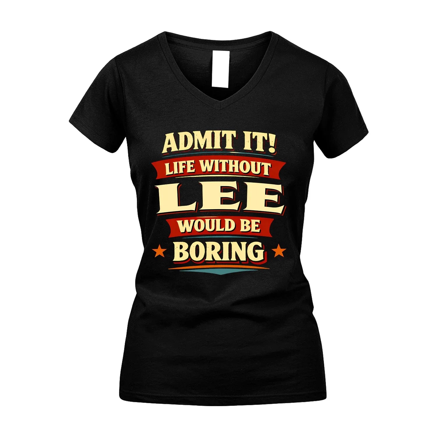 LEE 13K1-503 Admit It Life Without...