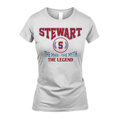 The Man The Myth The Legend Jet Style Shirt STEWART M1-9