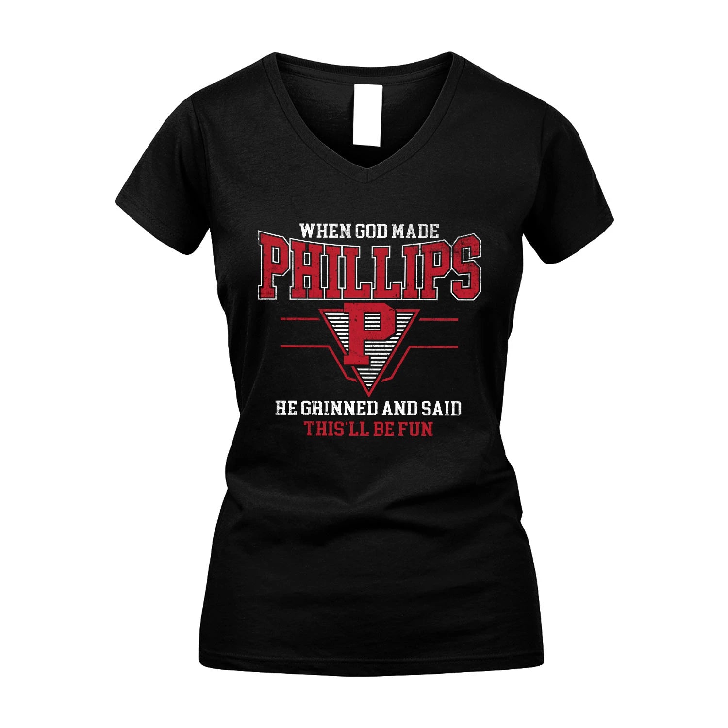 When God Made Your Name He Grinned And Said This'll Be Fun Baseball Shirt PHILLIPS M1-29