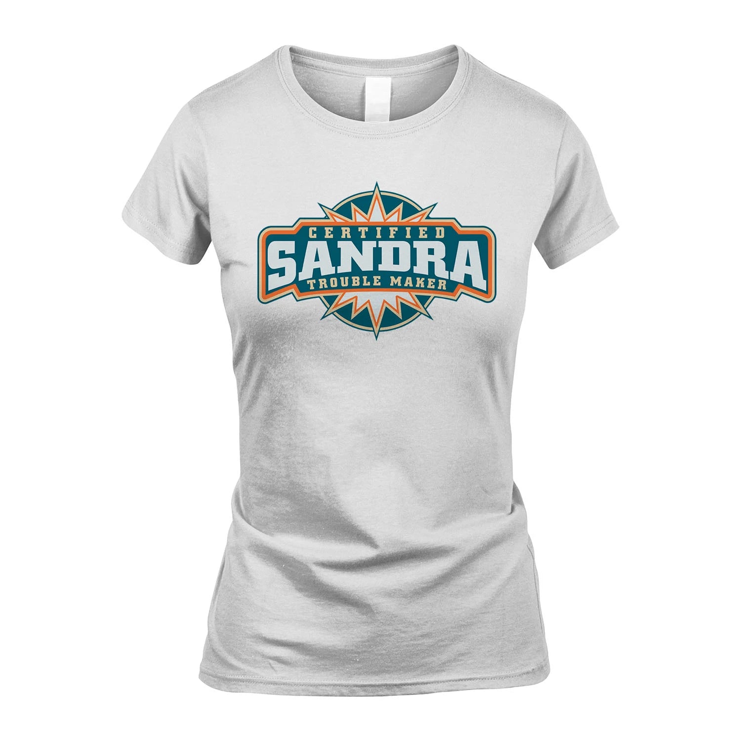 Certified Your Name Trouble Maker Shirt SANDRA M1-36
