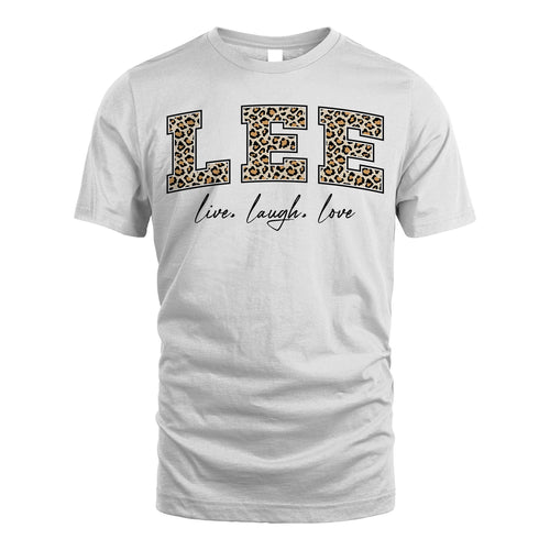 Live Laugh Love Custom Name With Leopard Pattern Shirt LEE M1-13