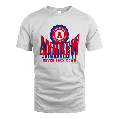Your Name Never Back Down Shirt ANDREW M1-33