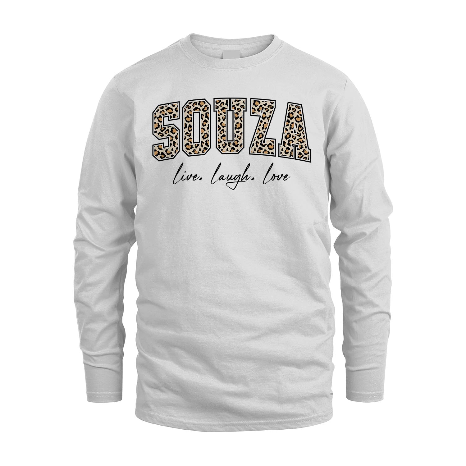Live Laugh Love Custom Name With Leopard Pattern Shirt SOUZA M1-13