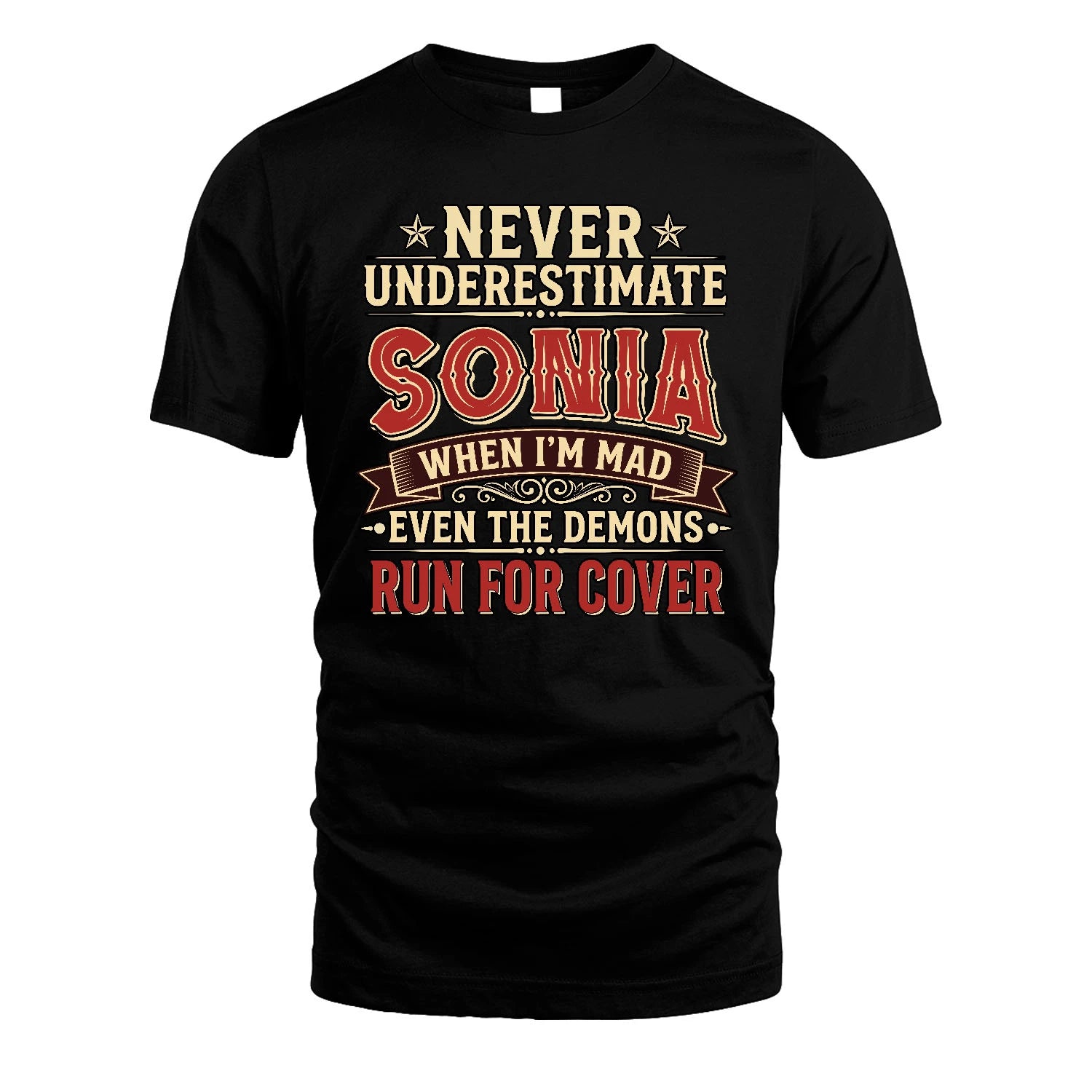 Never Underestimate When I'm Mad Shirt SONIA M1-4