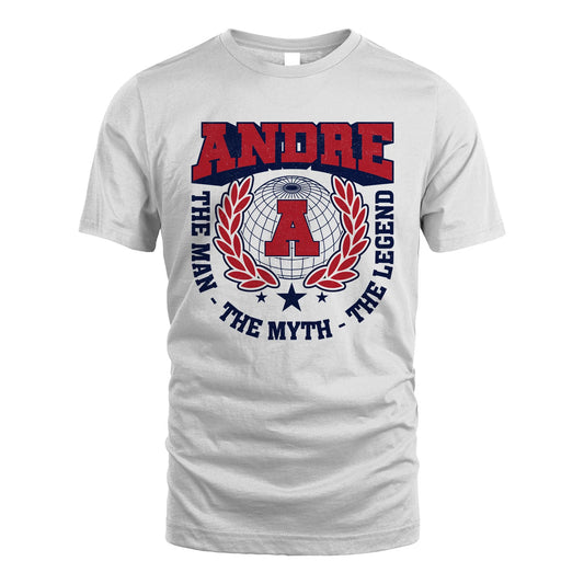 The Man The Myth The Legend Logo Shirt ANDRE M1-30
