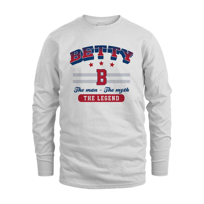The Man The Myth The Legend With Your Name Shirt BETTY M1-35