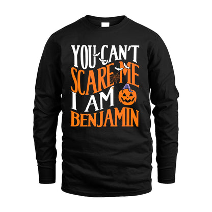 You Can't Scare Me I Am Funny Halloween Shirt BENJAMIN M1-45