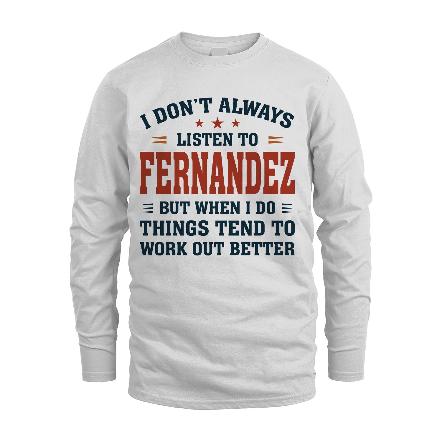 I Don't Always Listen To... FERNANDEZ M1-2