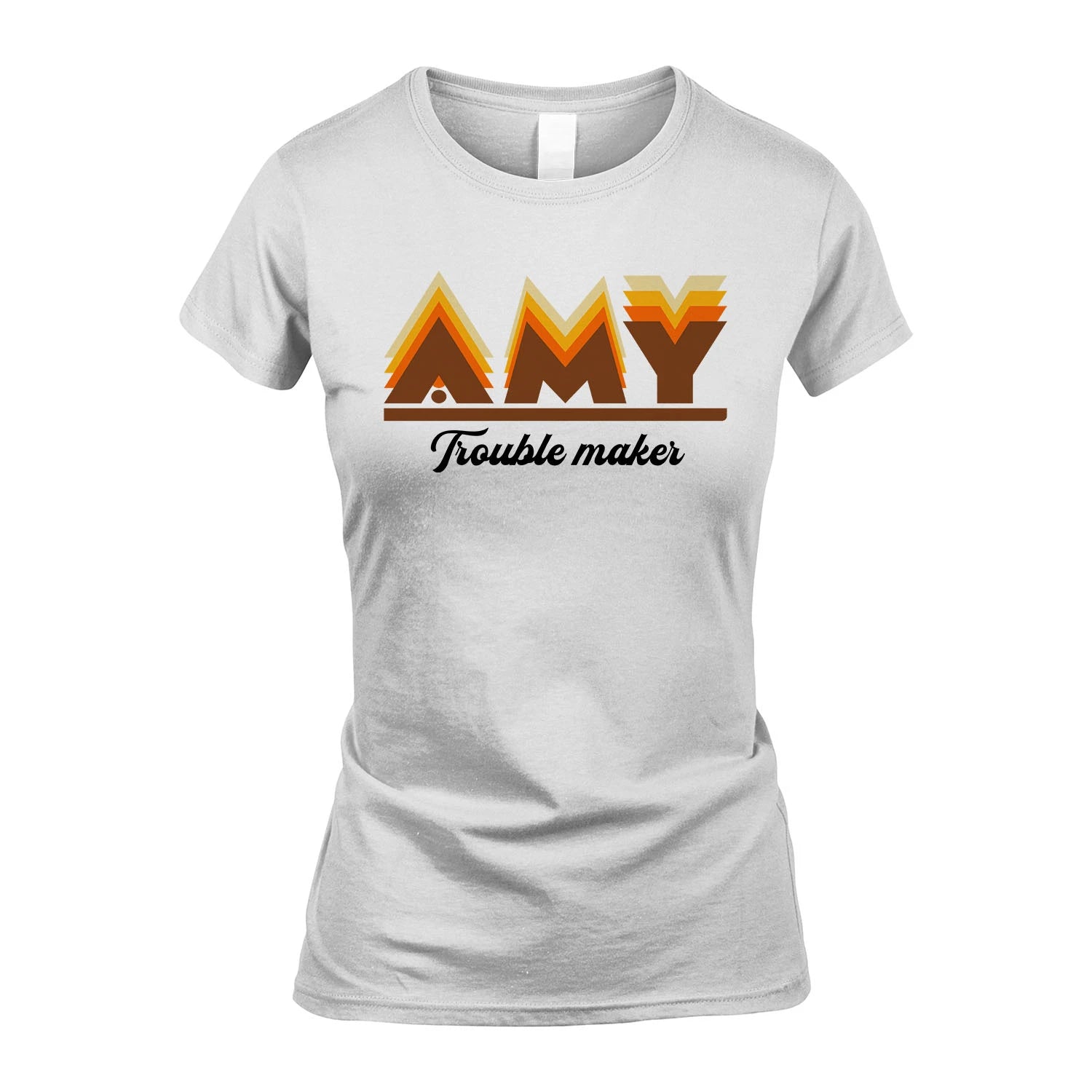 Your Name Trouble Maker Funny Shirt AMY M1-34