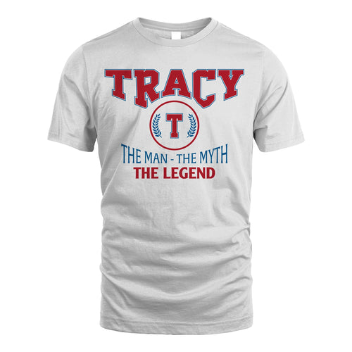 The Man The Myth The Legend Jet Style Shirt TRACY M1-9