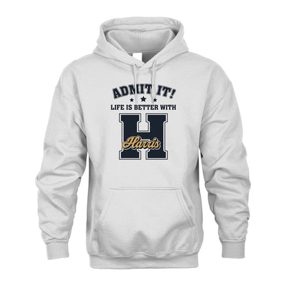 Life Is Better With Your Name Shirt HARRIS M1-17