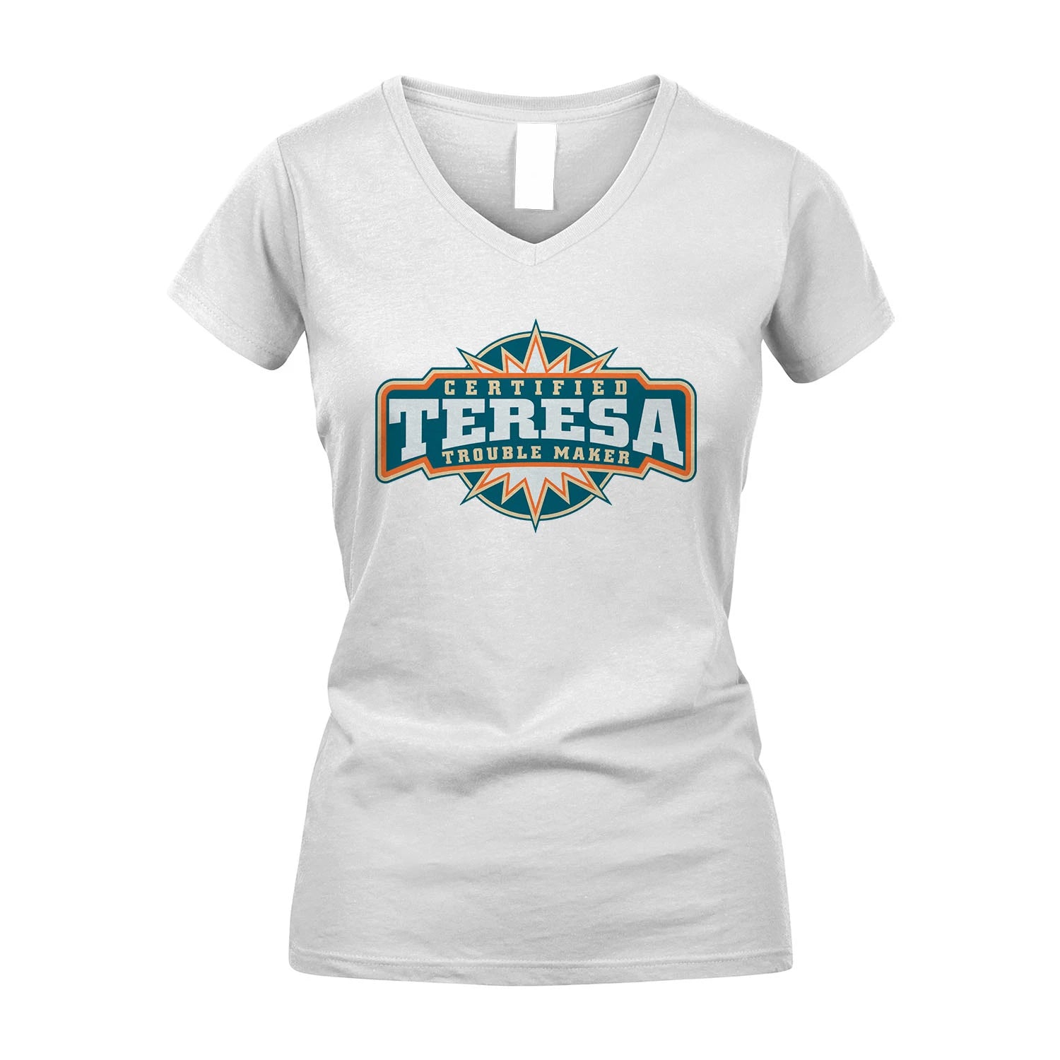 Certified Your Name Trouble Maker Shirt TERESA M1-36