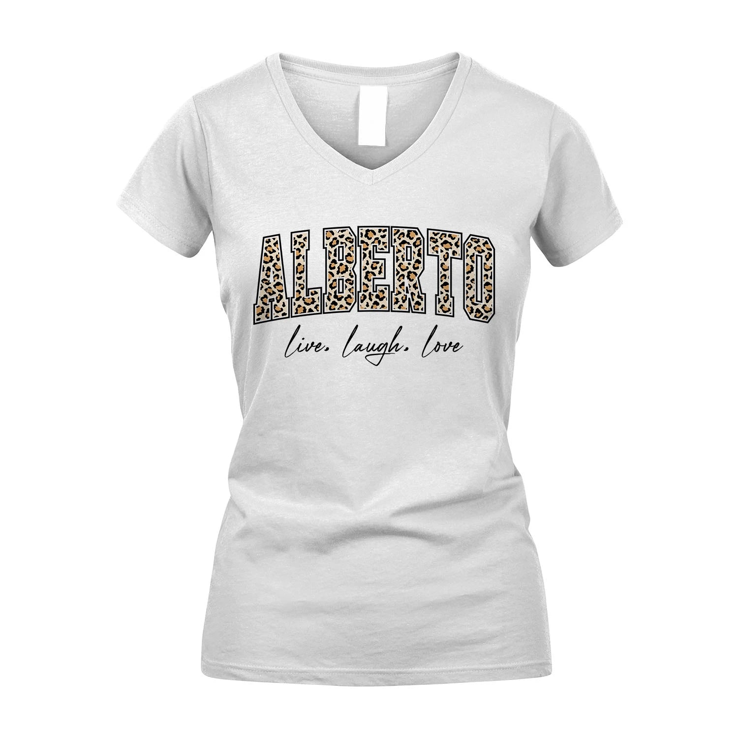 Live Laugh Love Custom Name With Leopard Pattern Shirt ALBERTO M1-13