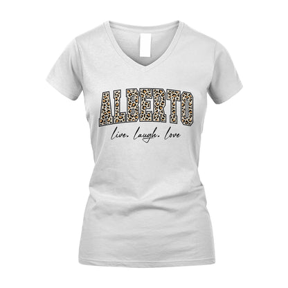 Live Laugh Love Custom Name With Leopard Pattern Shirt ALBERTO M1-13
