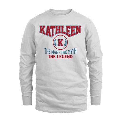 The Man The Myth The Legend Jet Style Shirt KATHLEEN M1-9