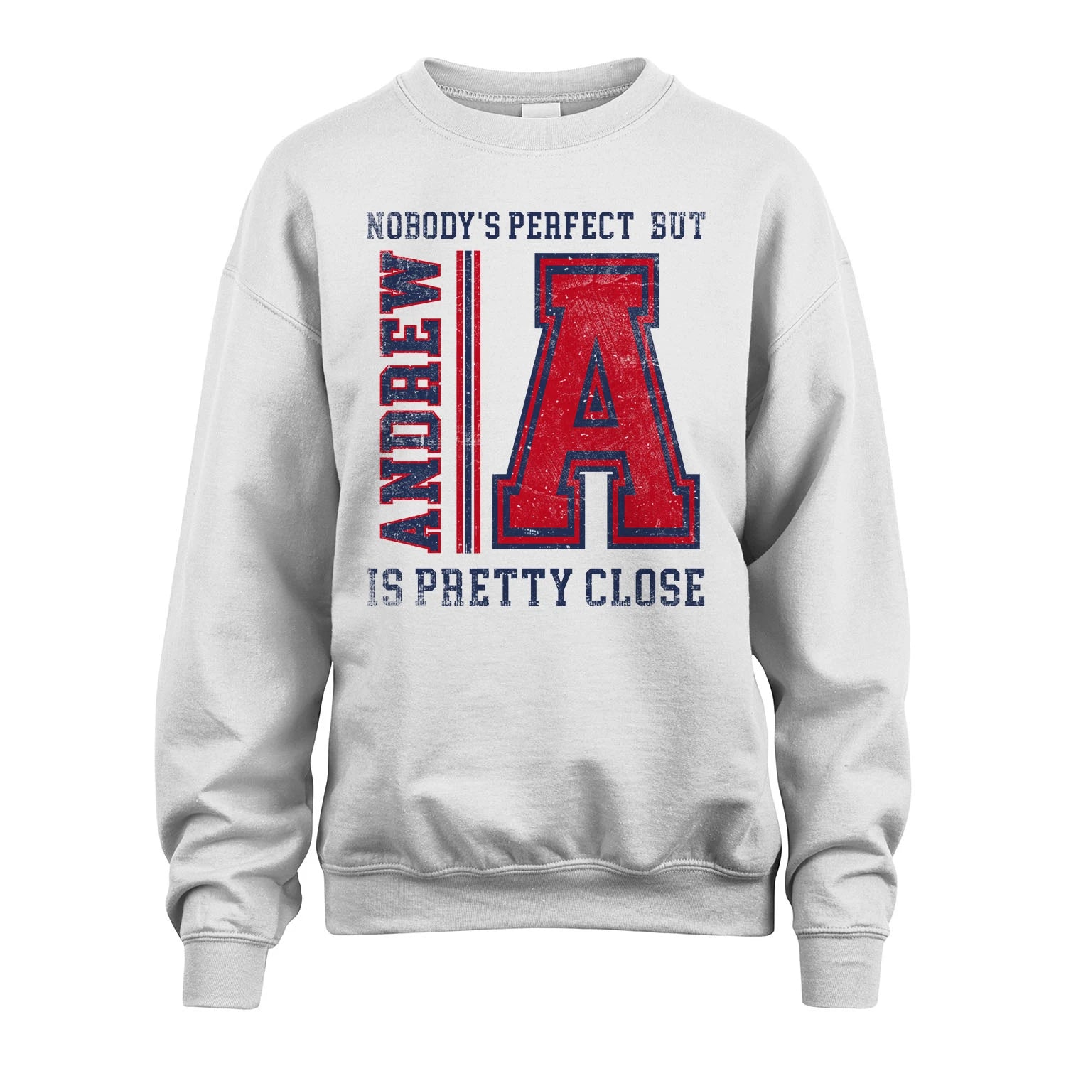 Nobody's Perfect, But Your Name Is Pretty Close ANDREW M1-21