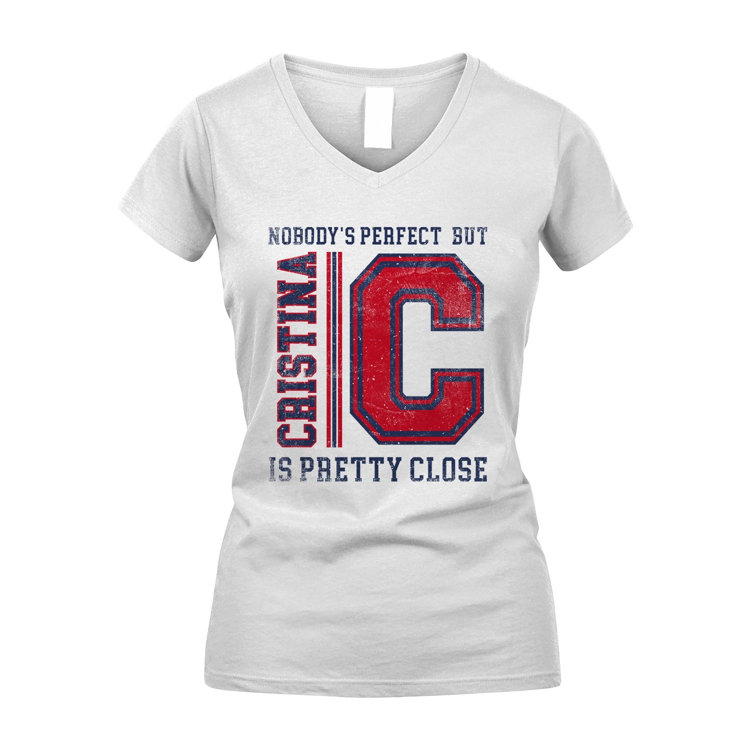 Nobody's Perfect, But Your Name Is Pretty Close CRISTINA M1-21