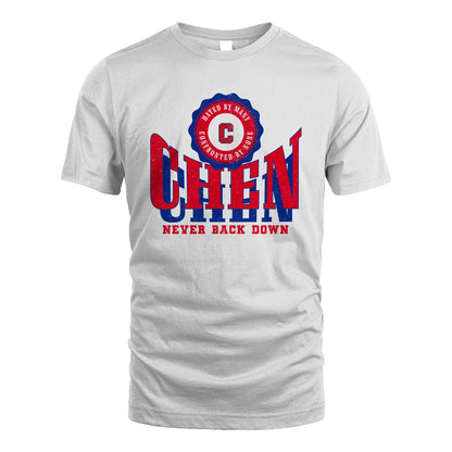 Your Name Never Back Down Shirt CHEN M1-33