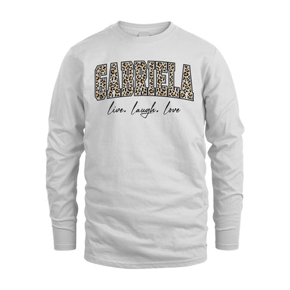 Live Laugh Love Custom Name With Leopard Pattern Shirt GABRIELA M1-13