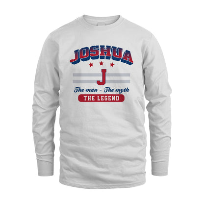 The Man The Myth The Legend With Your Name Shirt JOSHUA M1-35