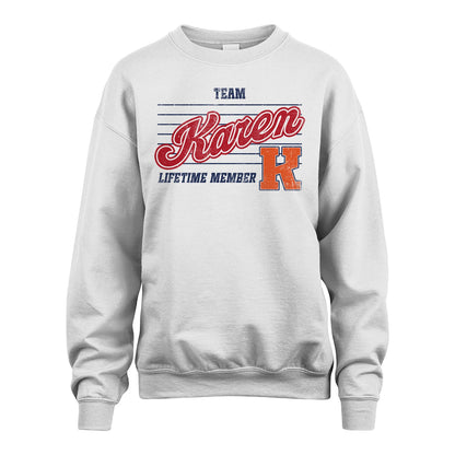 Team Your Name Lifetime Member Vintage Shirt KAREN M1-24