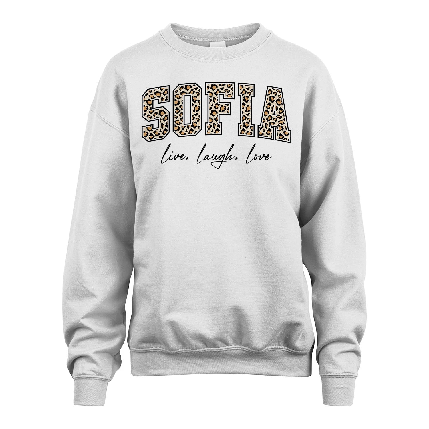 Live Laugh Love Custom Name With Leopard Pattern Shirt SOFIA M1-13