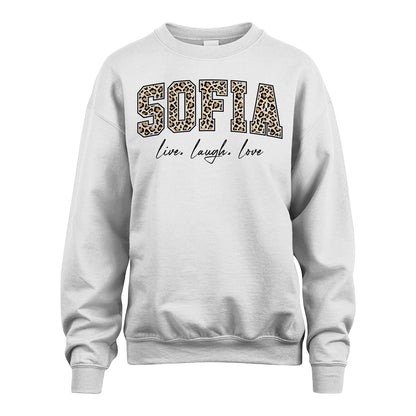 Live Laugh Love Custom Name With Leopard Pattern Shirt SOFIA M1-13