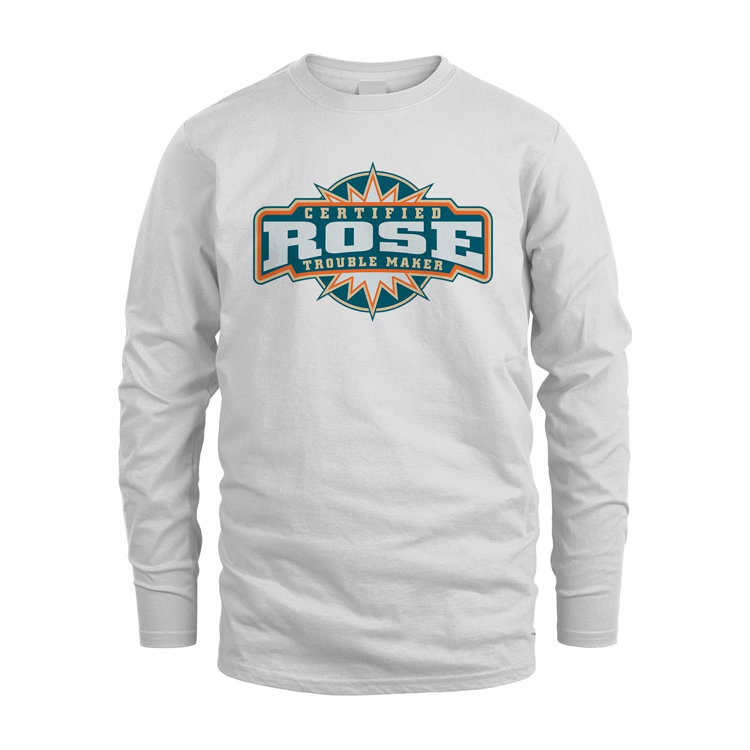 Certified Your Name Trouble Maker Shirt ROSE M1-36