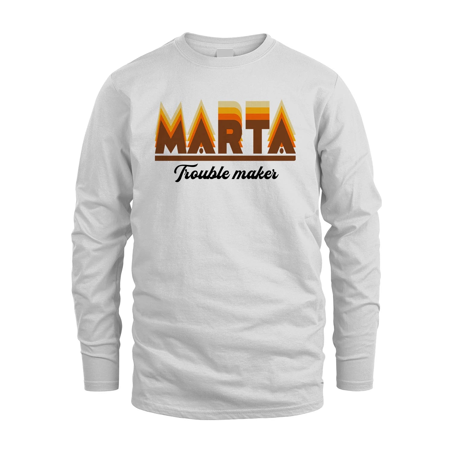 Your Name Trouble Maker Funny Shirt MARTA M1-34