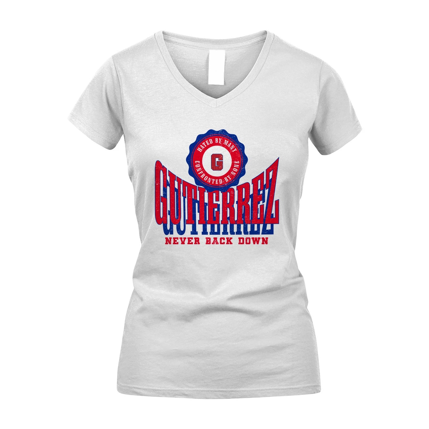 Your Name Never Back Down Shirt GUTIERREZ M1-33