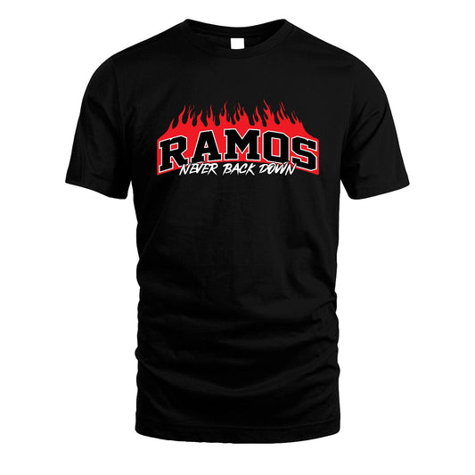 Never Back Down Your Name With Fire Shirt RAMOS M1-37