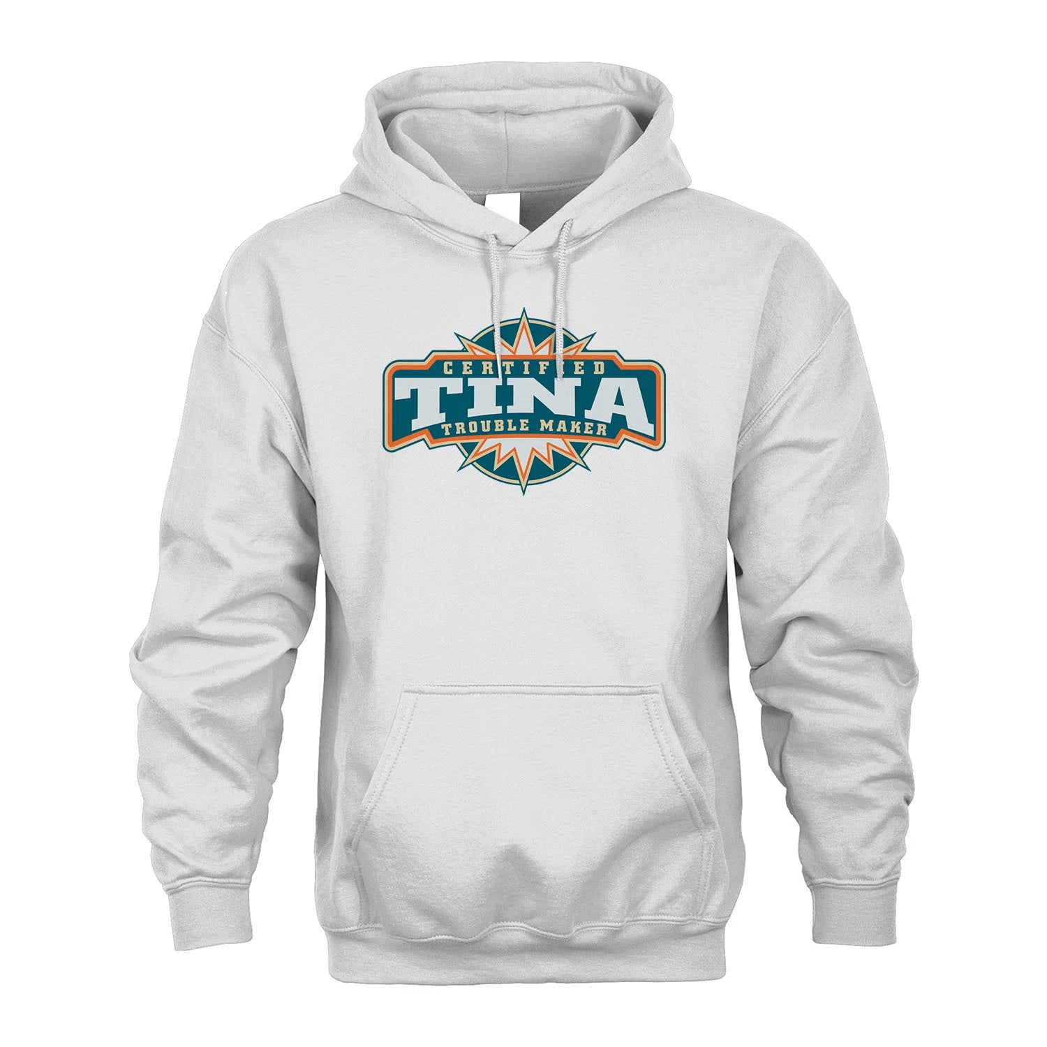Certified Your Name Trouble Maker Shirt TINA M1-36