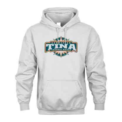 Certified Your Name Trouble Maker Shirt TINA M1-36