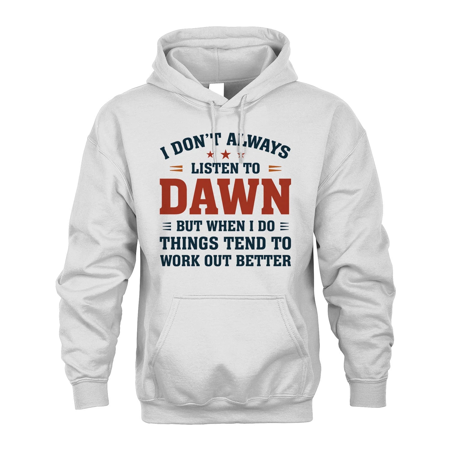 I Don't Always Listen To... DAWN M1-2
