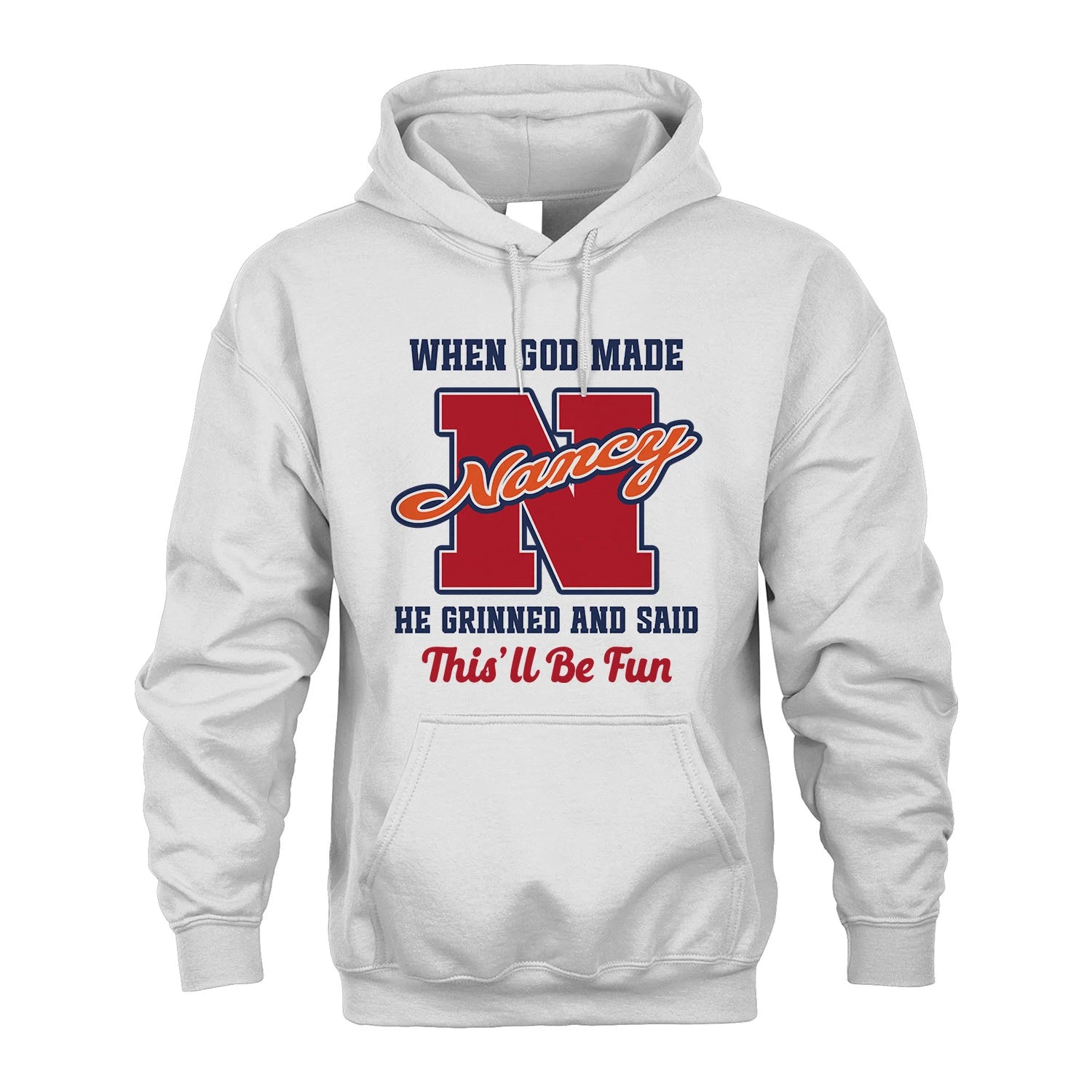 God Made Your Name Custom Shirt NANCY M1-16