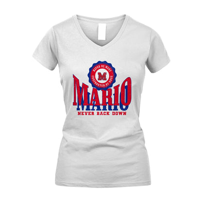 Your Name Never Back Down Shirt MARIO M1-33